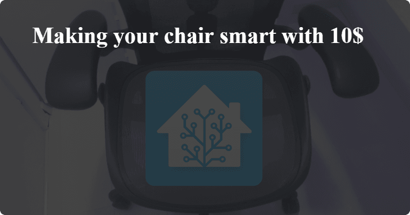 How I made my chair smart with 10$