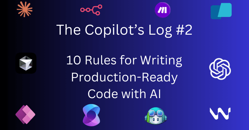 10 Rules for Writing Production-Ready Code with AI